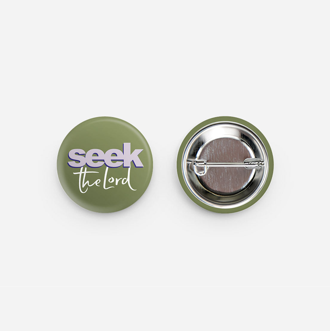 Seek The Lord Button Pin